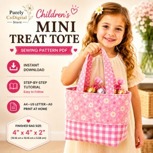 May include: A pink fabric mini treat tote with a daisy floral pattern on the top half and a white and pink gingham check pattern on the bottom half. The bag features two handles and measures 4 inches by 4 inches by 2 inches as stated in text.