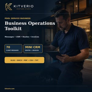 Może przedstawiać: Zestaw narzędzi operacyjnych dla firm serwisujących baseny od Kitverio Venture Studio. Grafika zawiera tekst Business Operations Toolkit, 70 Client Messages, Mini CRM, Routes, Invoices oraz formaty plików XLSX, DOCX, PDF, CSV, TXT.