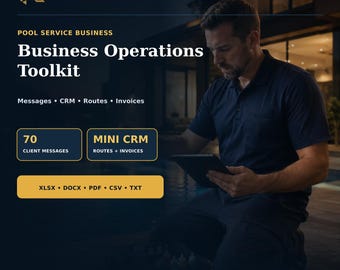 Pool Service Business Toolkit: 70 Client Messages, Excel Mini CRM, Route Planner & Invoice Tracker