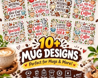 Coffee Mug Sublimation PNG Bundle, Mug Wrap Designs, Tumbler Art (Digital Download)