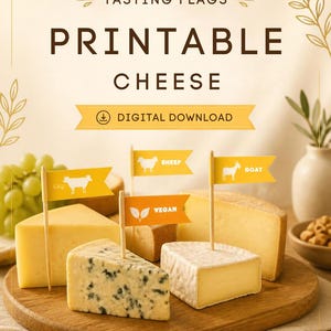 May include: A digital download of printable tasting flags for cheese, featuring yellow and orange pennants on wooden picks. The flags display icons and text for cow, sheep, goat, and vegan options, arranged on a wooden board with various cheese wedges.