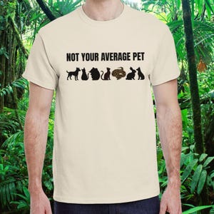 Kein gewöhnliches Haustier-Shirt | Königspython-T-Shirt | Geschenk für Reptilienliebhaber | Sei anders | Shirt für Schlangenbesitzer | Kleidung für exotische Haustiere | Unisex