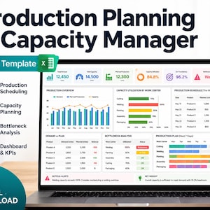 May include: A digital Excel template for Production Planning & Capacity Manager displayed on a laptop screen. The dashboard features charts, graphs, and tables tracking production schedules, capacity utilisation, and bottleneck analysis with data.