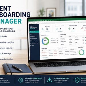 May include: A laptop screen displaying a Client Onboarding Manager spreadsheet dashboard with charts, client status, and task lists. The text reads Client Onboarding Manager, Organize every step of your client onboarding, and lists features like client intake and document tracking.