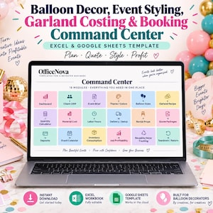 May include: A laptop displaying an Excel and Google Sheets template titled Command Center for balloon decor and event styling. The screen features eighteen colourful modules for planning, quoting, and tracking business tasks and event logistics.