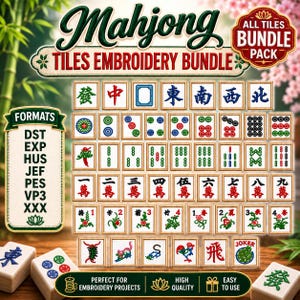 May include: A digital collection of Mahjong tile embroidery designs featuring various characters, bamboo, circles, and seasonal motifs. The bundle includes text labels for formats like DST, EXP, HUS, JEF, PES, VP3, and XXX, presented in a grid layout.