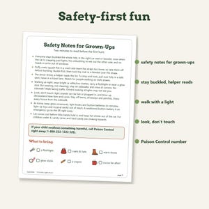 May include: A white informational sheet titled Safety-first fun and Safety Notes for Grown-Ups. It lists safety guidelines for children, including car seat, walking, and holiday safety, plus a What to bring checklist with icons for a flashlight, coat, boots, glow sticks, crayon, and cocoa.