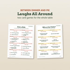 K&ouml;nnte beinhalten: Zwei wei&szlig;e rechteckige Spielkarten mit dem Titel Between Dinner and Pie: Laughs All Around. Die linke Karte enth&auml;lt Pick a Side-Fragen mit A- oder B-Auswahl. Die rechte Karte enth&auml;lt Who at the Table?-Fragen f&uuml;r die Interaktion.