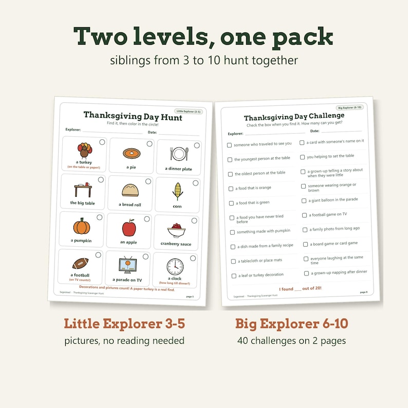 May include: Two printable Thanksgiving activity sheets. The left sheet is a Thanksgiving Day Hunt for ages 3-5 with 12 illustrated items to find and color. The right sheet is a Thanksgiving Day Challenge for ages 6-10 with a checklist of 20 items.