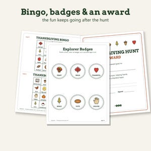 May include: Three printed activity sheets featuring Thanksgiving Bingo cards, a page of circular Explorer Badges with icons like a turkey and leaf, and a Thanksgiving Hunt Award certificate with lines for a name, date, and signature.