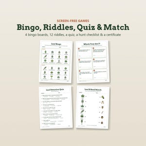 May include: A set of screen-free games including four bingo boards, twelve riddles, a quiz, a hunt checklist, and a certificate. The printed pages feature green leaf illustrations, text titled Leaf Bingo, Which Tree Am I, Leaf Detective Quiz, and Leaf & Seed Match, all on white paper.