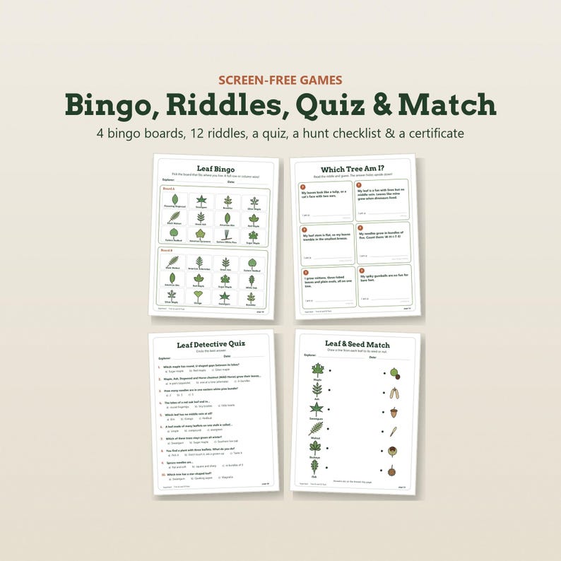 May include: A set of screen-free games including four bingo boards, twelve riddles, a quiz, a hunt checklist, and a certificate. The printed pages feature green leaf illustrations, text titled Leaf Bingo, Which Tree Am I, Leaf Detective Quiz, and Leaf & Seed Match, all on white paper.