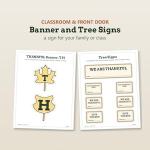 Puede incluir: Dos hojas imprimibles que presentan un estandarte Thankful con recortes de hojas amarillas que muestran las letras T y H, y una hoja de Tree Signs con etiquetas rectangulares que contienen el texto We Are Thankful, Our Thankful Tree y Give Thanks.