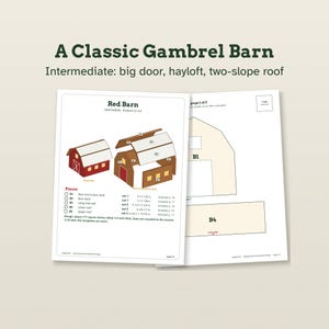 May include: A printed instructional guide titled A Classic Gambrel Barn, featuring diagrams for a red barn with a two-slope roof, hayloft, and big door. The pages include a list of pieces labeled B1 through B5 with dimensions in inches and assembly steps.