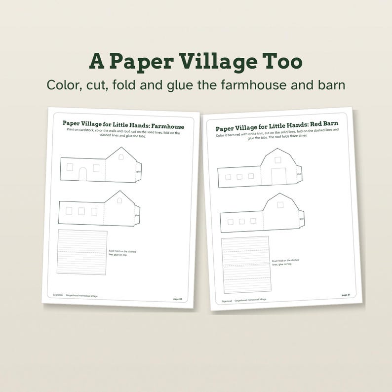 May include: Two white paper sheets featuring black line art templates for a paper village. The left sheet is labeled Paper Village for Little Hands: Farmhouse, and the right sheet is labeled Paper Village for Little Hands: Red Barn, with instructions.