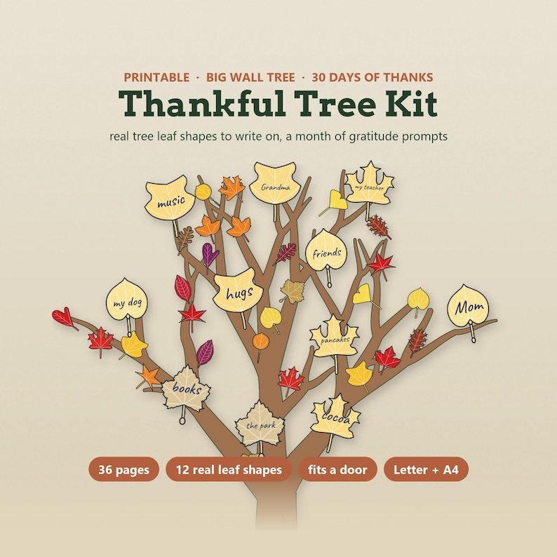 Puede incluir: Un kit de &aacute;rbol de gratitud con una ilustraci&oacute;n de &aacute;rbol marr&oacute;n y varias formas de hojas coloridas. El texto incluye Printable, Big Wall Tree, 30 Days of Thanks, Thankful Tree Kit, 36 pages, 12 real leaf shapes, fits a door, Letter + A4.