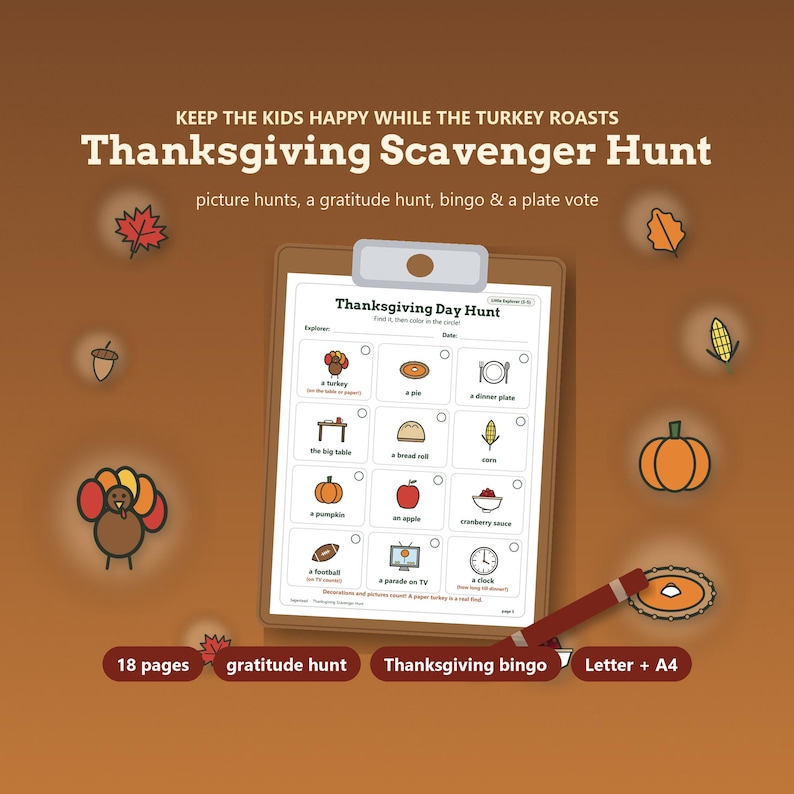 May include: A Thanksgiving Scavenger Hunt activity sheet on a clipboard with a red pencil. The sheet features a grid of twelve icons including a turkey, pie, dinner plate, table, bread roll, corn, pumpkin, apple, cranberry sauce, football, TV, and clock.