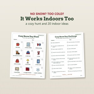 K&ouml;nnte beinhalten: Zwei druckbare Aktivit&auml;tsbl&auml;tter mit den Titeln Cozy Snow Day Hunt und Cozy Snow Day Challenge. Der Text lautet NO SNOW? TOO COLD? It Works Indoors Too, a cozy hunt and 20 indoor ideas. Die Bl&auml;tter enthalten bunte Symbole und Checklisten.