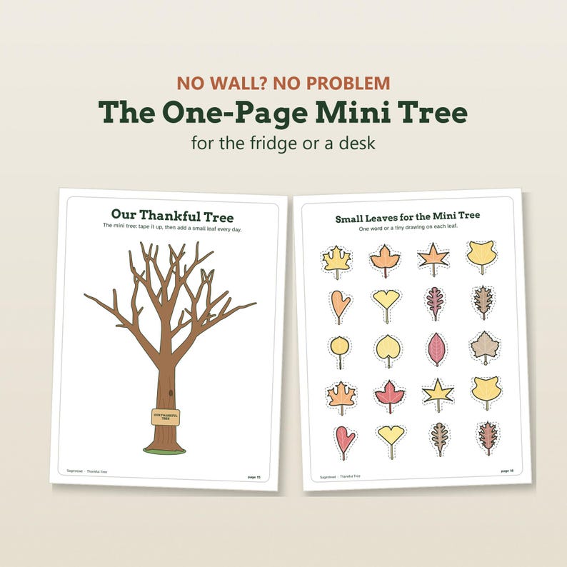 Puede incluir: Dos hojas imprimibles tituladas The One-Page Mini Tree. La hoja izquierda presenta una ilustraci&oacute;n de un &aacute;rbol marr&oacute;n con el texto Our Thankful Tree. La hoja derecha muestra veinte peque&ntilde;os recortes de hojas coloridas con el texto Small Leaves for the Mini Tree. El texto superior dice NO WALL? NO PROBLEM The One-Page Mini Tree for the fridge or a desk.