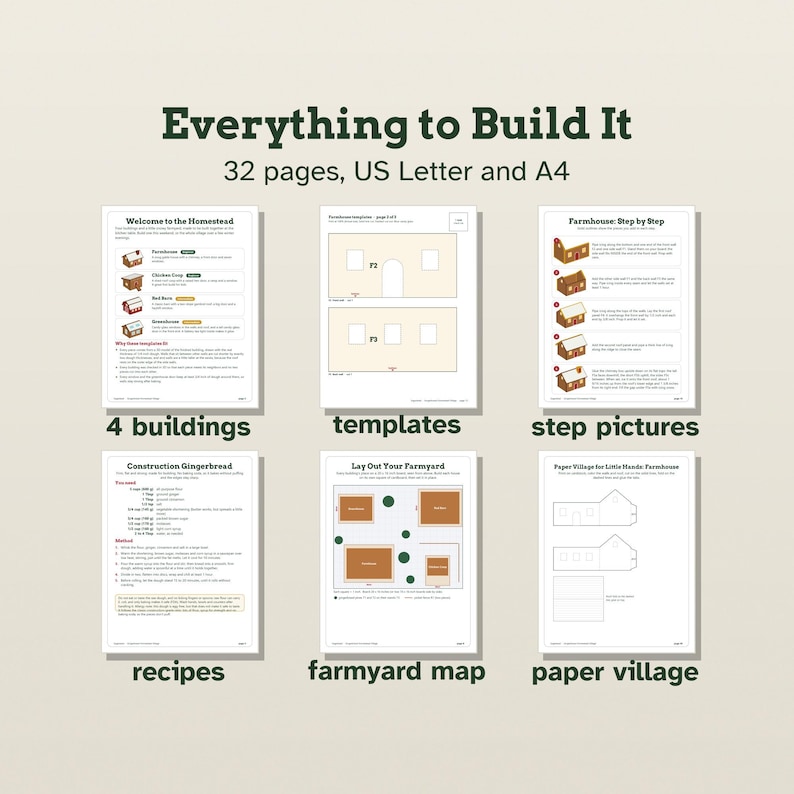 May include: A 32-page digital guide titled Everything to Build It, featuring US Letter and A4 formats. It includes instructions for 4 buildings, templates, step-by-step pictures, a gingerbread recipe, a farmyard map, and paper village layouts.