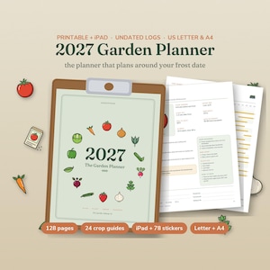 May include: A 2027 Garden Planner on a clipboard with printable and iPad versions. The cover features vegetable illustrations and the text 2027 The Garden Planner. Includes 128 pages, 24 crop guides, 78 stickers, and US Letter and A4 formats.