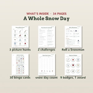 K&ouml;nnte beinhalten: Ein 34-seitiges druckbares Aktivit&auml;tsset mit dem Titel A Whole Snow Day, das Snowy Walk Hunt, Snow Detective Challenge, Roll a Snowman, Snow Day Bingo, Snow Day Count und Explorer Badges mit verschiedenen winterlichen Illustrationen enth&auml;lt.