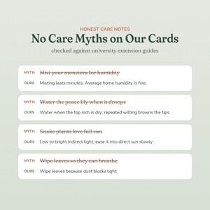 May include: An informational card titled Honest Care Notes: No Care Myths on Our Cards, featuring four rows of plant care advice. Each row lists a crossed-out myth followed by a factual correction regarding monstera, peace lily, and snake plants.