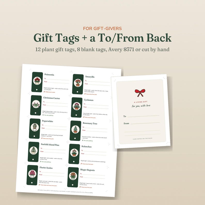 May include: A printable sheet of 12 dark green plant gift tags featuring illustrations of various plants and care instructions, alongside 8 blank tags with a red bow graphic and the text A LIVING GIFT for you, with love, To, and From.