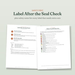 May include: Two white informational sheets titled Safety First Label After the Seal Check and Before You Fill These Jars. The documents provide instructions for canning, including waiting 12 to 24 hours, checking seals, and specific safety notes for recipes.