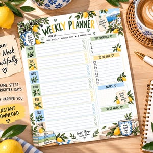 May include: A weekly planner sheet featuring lemon and olive branch illustrations, with sections for days of the week, top priorities, a to-do list, notes, and next week. The text includes Weekly Planner, Top Priorities, To Do List, Notes, Next Week, and Good Things Take Time.
