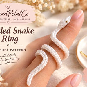 May include: A white beaded snake ring crochet pattern by ThreadPetalCo. The text reads Beaded Snake Ring, Crochet Pattern, Small details make big beauty, Instant Download, Step by step instructions, Beginner Friendly, and Create Something Beautiful.