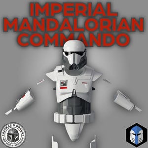 May include: A white and dark gray Mandalorian Commando armor set including a helmet, chest plate, and arm pieces. The text IMPERIAL MANDALORIAN COMMANDO is displayed in large red letters above the armor. Two circular and hexagonal logos are visible.