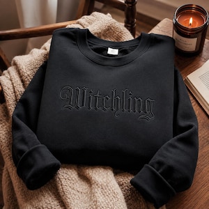 Witchling Embroidered Shirt, Bookish Sweatshirt, Fantasy Reader Hoodie, Witchy T-Shirt, Gift for Book Lovers