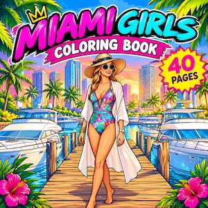 Puede incluir: Un libro para colorear Miami Girls de 40 páginas, con una ilustración de portada de una persona en traje de baño estampado, pareo blanco y sombrero de sol caminando en un muelle de madera entre dos yates, con una ciudad y palmeras de fondo.