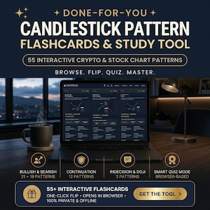 May include: A digital study tool for candlestick patterns displayed on a laptop screen. The text reads DONE-FOR-YOU CANDLESTICK PATTERN FLASHCARDS & STUDY TOOL, 55 INTERACTIVE CRYPTO & STOCK CHART PATTERNS, BROWSE. FLIP. QUIZ. MASTER. Includes quiz mode details.