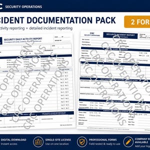 May include: An incident documentation pack featuring two white paper forms with dark blue headers. The left form is a Security Daily Activity Report, and the right form is a Security Incident Report. Both include fields for site, officer, and date.