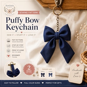 Puede incluir: Un llavero de lazo acolchado de tela azul marino unido a una anilla y cadena de metal color bronce. La imagen incluye el texto: Sewloria Sewing Pattern Puffy Bow Keychain, PDF Pattern Instant Download, Step-by-Step, Print at Home, Beginner Friendly.