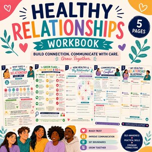 Pode incluir: Um caderno de exercícios de cinco páginas sobre relacionamentos saudáveis com texto e ilustrações coloridas. As páginas cobrem tópicos como sinais positivos e negativos, saúde do relacionamento, comunicação e um plano de ação.