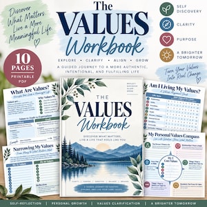 May include: The Values Workbook is a printable PDF guide featuring a cover with a mountain lake illustration and text including The Values Workbook, Discover What Matters, Live a Life That Feels Like You, and pages for self-reflection and values alignment.