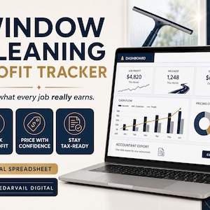 May include: A digital window cleaning profit tracker spreadsheet displayed on a laptop screen. The interface shows a dashboard with job profit, mileage, and invoice data, alongside charts for cash flow and pricing. Text includes Window Cleaning Profit Tracker.