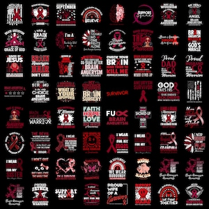 May include: A collection of sixty-four individual graphic designs on a black background, each featuring red and white text and imagery related to brain aneurysm awareness, including ribbons, hearts, sunflowers, and various inspirational phrases.