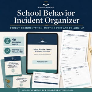 May include: A School Behavior Incident Organizer digital kit featuring a tablet displaying the title page, alongside printed forms including a Behavior Concern Description Builder, Event or Incident Detail Record, and Parent & Current Concern Snapshot.