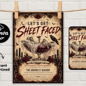 Pode incluir: Um convite de festa de Halloween de 5 por 7 polegadas com um esqueleto relaxando em uma taça grande de líquido vermelho. O texto diz Let's Get Sheet Faced, The Moonlit Manor e detalhes do evento. O design inclui velas e rosas vermelhas.