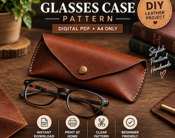 May include: A brown leather glasses case with a brass snap closure, accompanied by a pair of dark-rimmed eyeglasses. The image includes text: LEATHER GLASSES CASE PATTERN, DIGITAL PDF, A4 ONLY, DIY LEATHER PROJECT, INSTANT DOWNLOAD, PRINT AT HOME, CLEAR PATTERN, BEGINNER FRIENDLY, MAKE IT YOURSELF, A SMALL PROJECT. A BIG SATISFACTION.