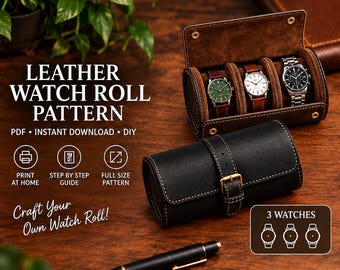 Puede incluir: Un estuche para relojes de cuero negro con correa de hebilla, mostrado tanto abierto con tres relojes de pulsera dentro como cerrado. La imagen incluye el texto: LEATHER WATCH ROLL PATTERN, PDF, INSTANT DOWNLOAD, DIY, PRINT AT HOME, STEP BY STEP GUIDE, FULL SIZE PATTERN.