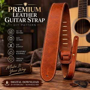 Könnte beinhalten: Ein brauner Gitarrengurt aus Leder mit sichtbaren Nähten und Verstellschlitzen. Das Bild enthält den Text: PREMIUM LEATHER GUITAR STRAP, DIY PATTERN, A4/A0 PATTERN, EASY TO PRINT, CUT & STITCH, ADJUSTABLE & DURABLE, DIGITAL DOWNLOAD.
