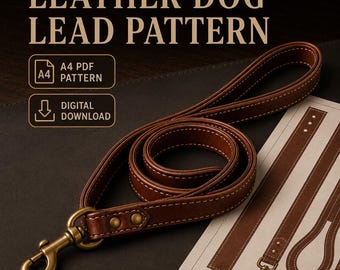 Puede incluir: Una correa de cuero marrón para perro con costuras blancas y un mosquetón giratorio de latón. La imagen incluye el texto LEATHER DOG LEAD PATTERN, A4 PDF PATTERN y DIGITAL DOWNLOAD, junto a una plantilla de papel con el diseño.