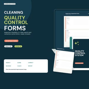May include: A digital set of cleaning quality control forms featuring inspection checklists, re-clean reports, and corrective-action forms. The dark teal graphic displays the text Cleaning Quality Control Forms, 26 Editable Forms, Canva + PDF, and Letter + A4.
