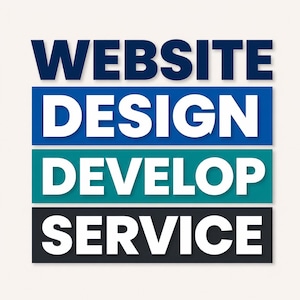 May include: A graphic design featuring four stacked horizontal rectangular blocks with text. The top block is dark blue with the word WEBSITE. The second is blue with DESIGN. The third is teal with DEVELOP. The bottom is dark gray with SERVICE.