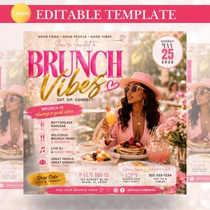 May include: A digital flyer template for a brunch event featuring the text BRUNCH VIBES, Sunday May 25 2026, and The Palm House 123 Sunset Blvd Miami FL. The design includes a person in a pink hat and blazer holding a drink, pancakes, and event details.